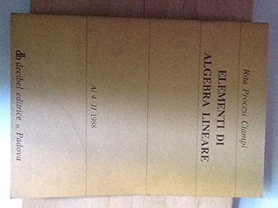 Elemente der linearen Algebra [Library Binding] Rita Prozesse Ciampi and