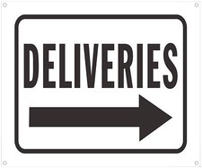 Deliveries Right Arrow Sign White Background,Aluminium, 10x12 -REF24-1027