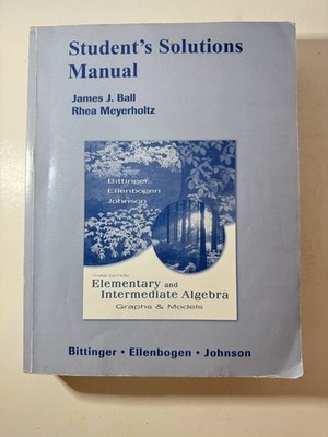 Student Solutions Manual for Elementary and Intermediate Algebra: Graphs  - 2008