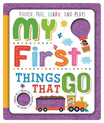 My First Things That Go (Sensory Felt B..., Igloo Books