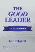 Lee Thayer | The Good Leader | Taschenbuch | Englisch (2018) | Xlibris Us