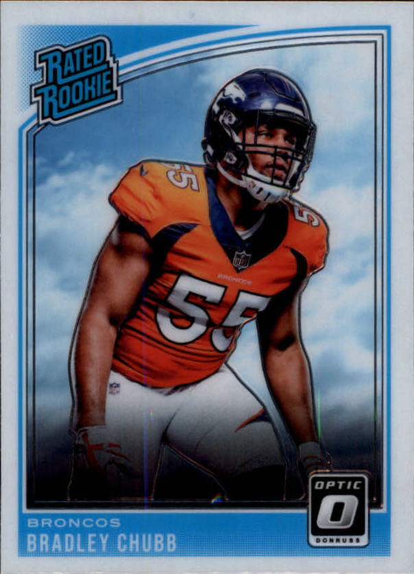 Bradley Chubb 2018 Donruss Optic #169 RC Broncos Rated Rookie