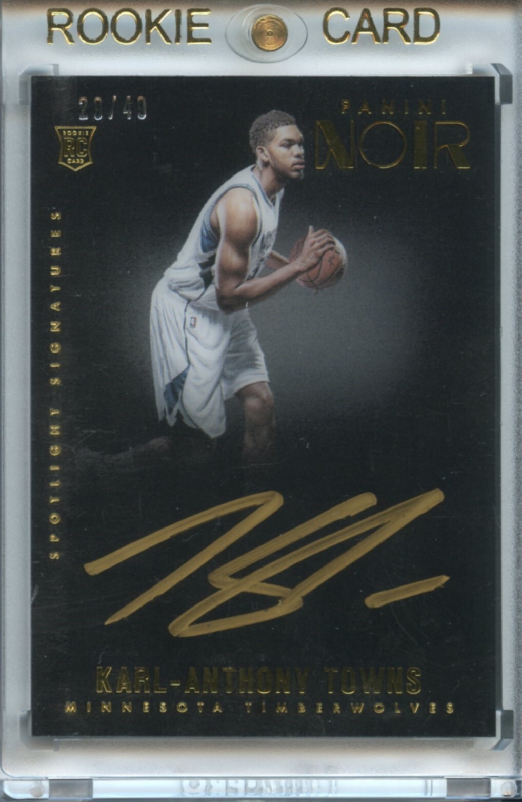 2015-16 Panini Noir Karl Anthony Towns RC Rookie Spotlight Signatures Auto /49