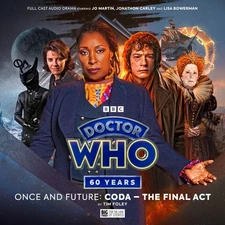Doctor Who - ONCE AND FUTURE #8 THE FINAL ACT - Big Finish Audio CD (Jo Martin)