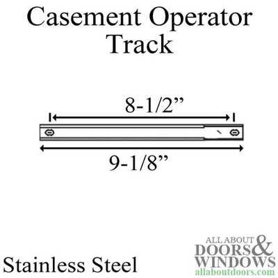 Truth Stainless Steel Casement Operator Track 9-1/8'' 2-Hole, 8-1/2'' Hole Spacing