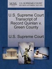 U.S. Supreme Court Transcript of Record Quinlan V. Green County by Gale Ecco, U.S. Supreme Court Records (Paperback / softback, 2011)