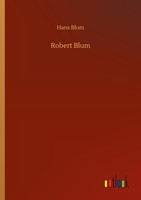 Robert Blum Hans Blum
