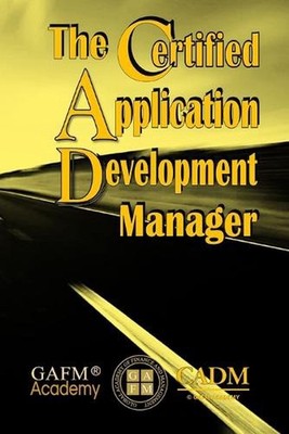 The Certified Application Development Manager by Dr Zulk Shamsuddin Paperback Bo