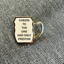 Preston Cheers! Metal Pin Badge Pint Glass PNE