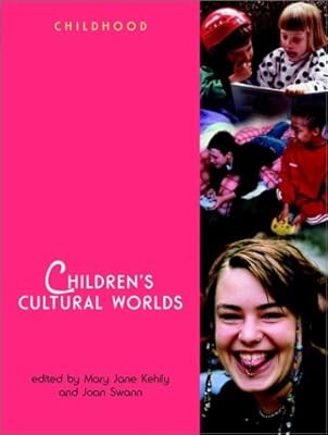 Childrens Cultural Worlds (Wiley & OU Childhood), , Used; Very Good Book
