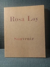 ROSA LOY: Souvenir, Artist Exhibition Catalog, McClain Gallery 2013 Softcover
