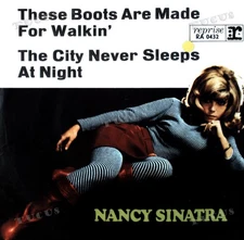 Nancy Sinatra - These Boots Are Made For Walking 7" (VG+/VG+) '*