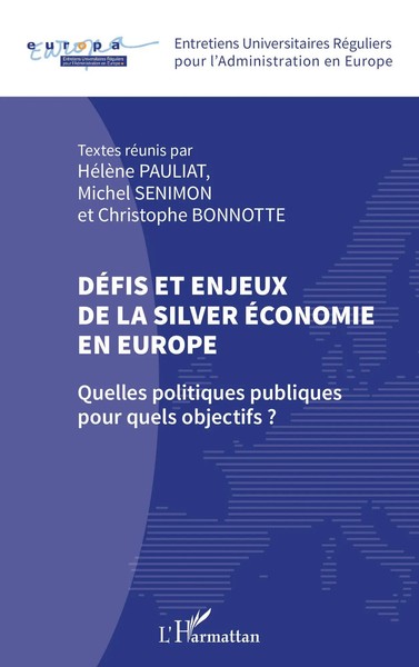 HéLèNe Pauliat (U. A.) | DéFis Et Enjeux De La Silver éConomie En Europe | Buch-image