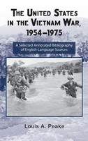 The United States And The Vietnam War, 1954-1975 | Louis Peake | Buch | Englisch