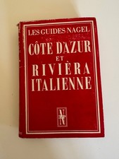 GUIDE NAGEL  COTE D'AZUR et RIVIERA ITALIENNE 1960