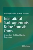 International Trade Agreements Before Domestic Courts Maria Angela Jardim De San