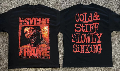 PSYCHO-FRAME Cold & Stiff Slowly Sinking T-Shirt All Size