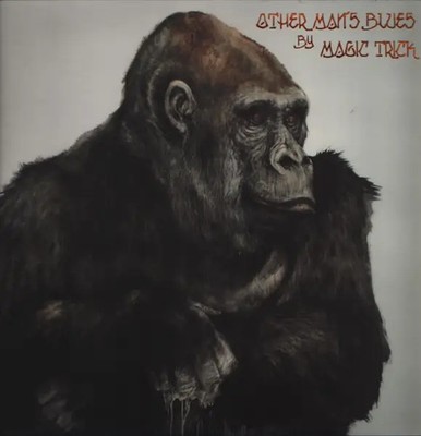 Magic Trick Other Mans Blues INCL. BOOKLET NEAR MINT Empty Cellar Vinyl LP