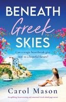 Carol Mason | Beneath Greek Skies | Taschenbuch | Englisch (2025) | Bookouture