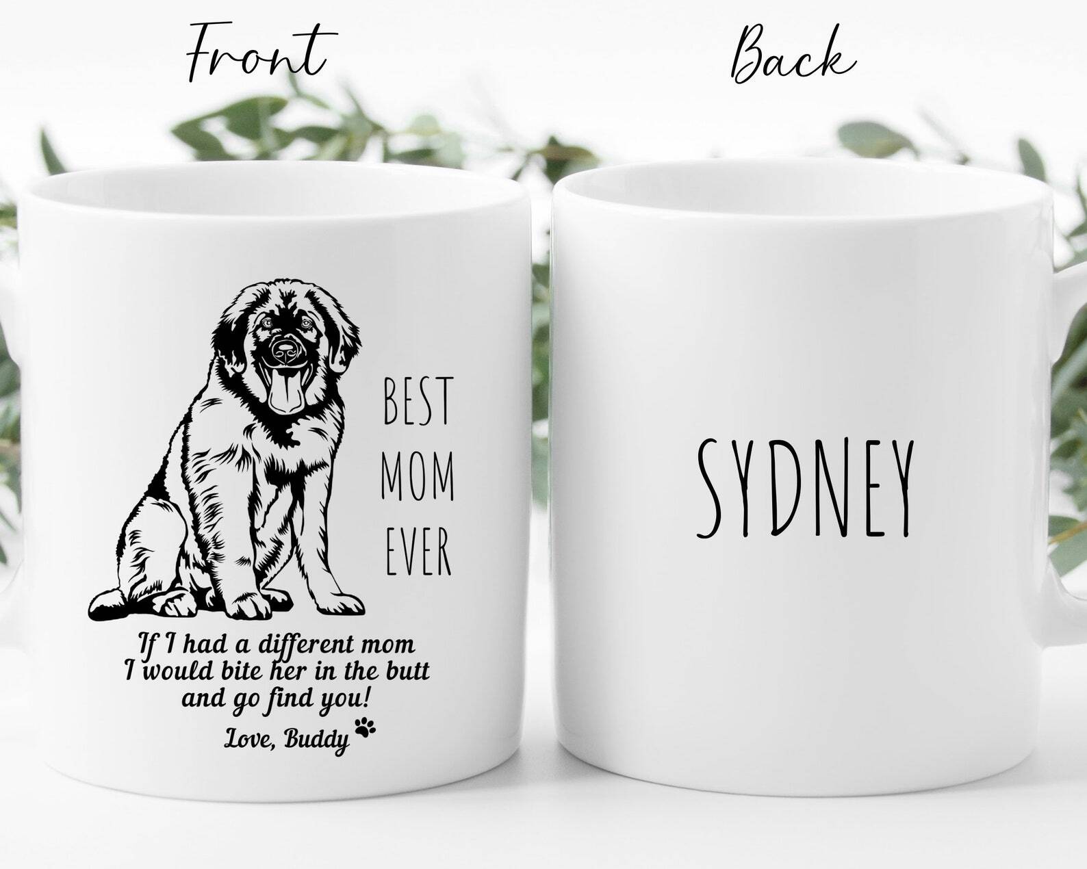 Leonberger Coffee Mug Personalized Leonberger Gift For Dog Mom Best Dog Mom Ever