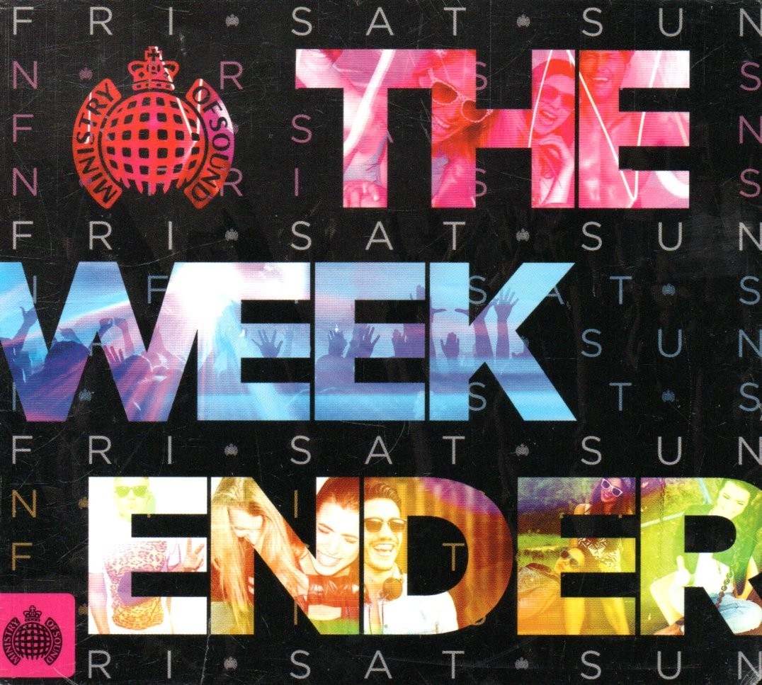 THE WEEKENDER - Various Artists - 3xCD Album *NEW & SEALED* *Ministry Of Sound*