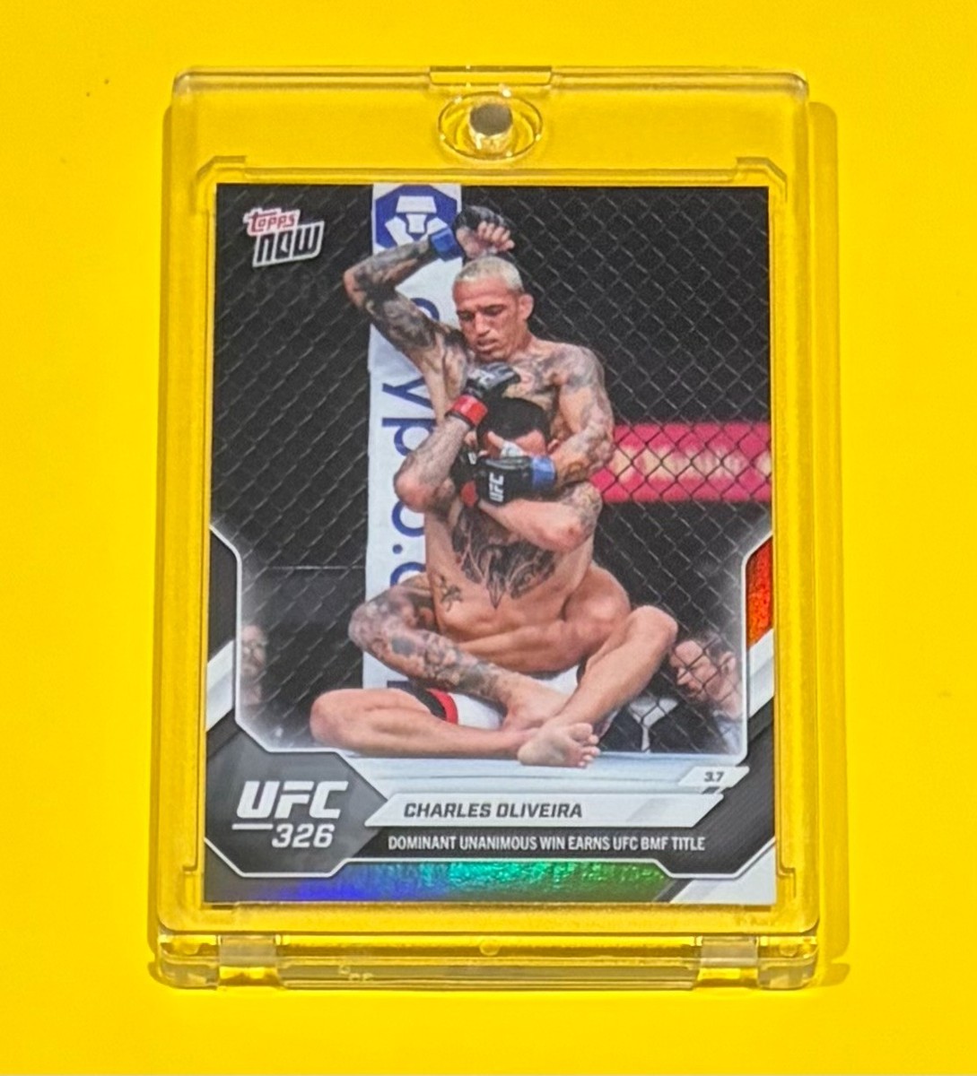 2026 Topps Now UFC 326 Charles Oliveira GOLD PARALLEL /50 SSP