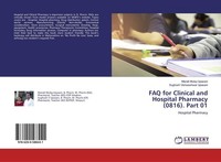 FAQ For Clinical And Hospital Pharmacy (0816). Part 01 Sughosh Vishweshwar Upasa