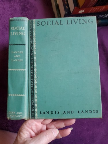 Social Living by Landis & Landis, (HC, 1941) - Picture 2 of 19