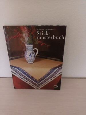 Stickmusterbuch, Alzbeta Lichnerova, 1. Auflage 1987, Verlag für die Frau