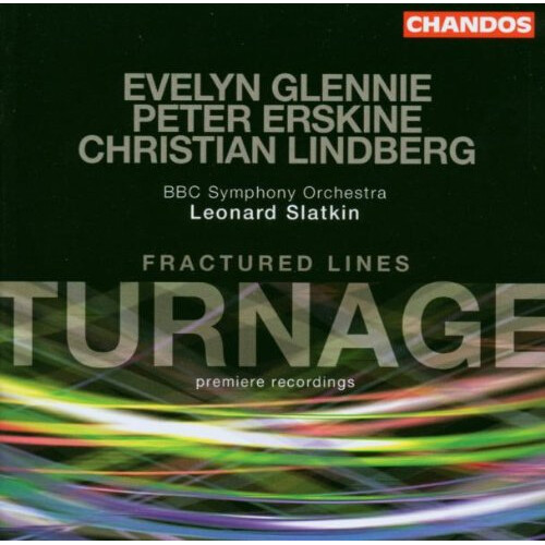 BBC Symphony Orchestra, Leonard Slatkin - Turnage: Fractured Lines / Another Se