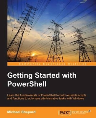 Getting Started with PowerShell by Mike Shephard (English) Paperback Book