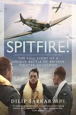 Spitfire! | The Full Story of a Unique Battle of Britain Fighter Squadron | Buch