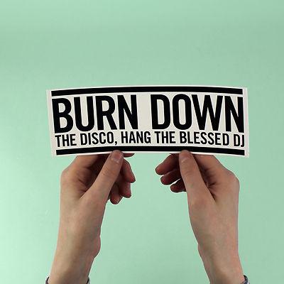 The Smiths lyric Sticker! ''Burn down the disco'' Morrissey, stone roses bumper