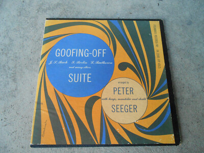 PETE SEEGER-GOOFING OFF SUITE-BACH-BERLIN-10'' VINYL-FOLKWAYS FA 2045-VG+