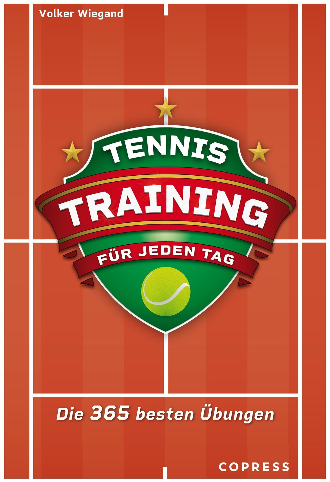 Tennistraining Für Jeden Tag | Volker Wiegand | Deutsch | Taschenbuch