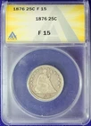 1876 Seated Liberty 25c Quarter F 15