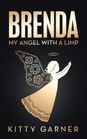 Kitty Garner | Brenda | Taschenbuch | Englisch (2018) | My Angel With A Limp