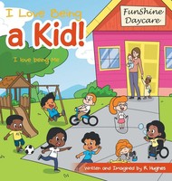 R. Hughes | I Love Being A Kid! | Buch | Englisch (2022) | I Love Being Me