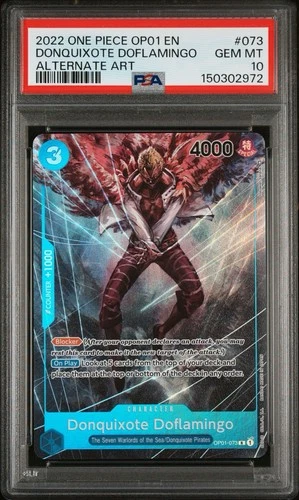 2022 ONE PIECE OP01-ROMANCE DAWN ALTERNATE ART #073 DONQUIXOTE DOFLAMINGO PSA 10