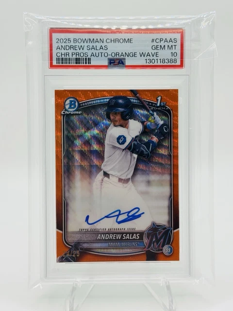 2025 Bowman Chrome Andrew Salas 1st Auto Orange Wave /25 PSA 10 POP 1 Marlins