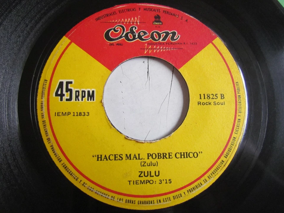 ZULU(TRAFFIC SOUND) «HACES MAL POBRE CHICHO» 7″ LATIN SOUL FUNK BEAT PERU HEAR ♫ - Image 3 of 3