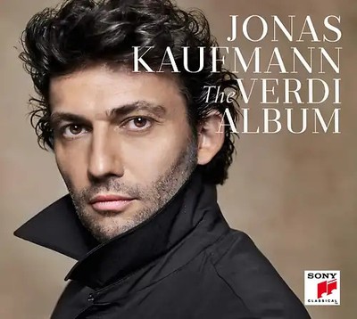 Jonas Kaufmann - The Verdi Album - Deluxe Edition