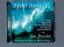JIM MANLEY SPIRIT SONG CD NEW & SEALED