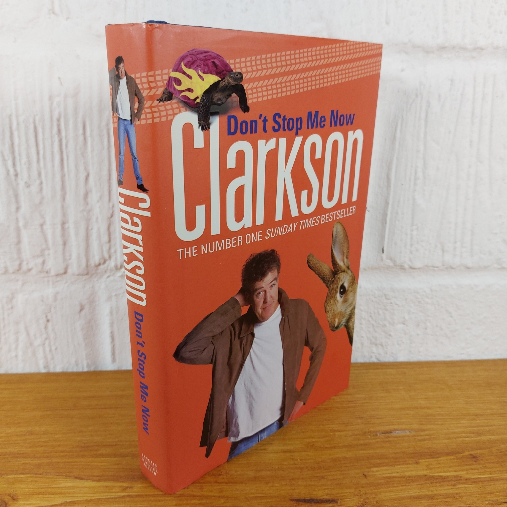 Don't Stop Me Now by Jeremy Clarkson (Hardcover, 2007)