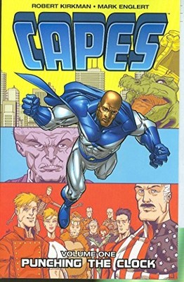 CAPES VOLUME 1 (V. 1) By Robert Kirkman *Excellent Condition*