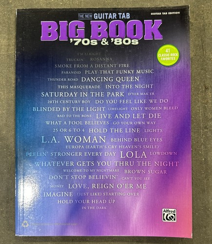 The New Guitar Big Book of Hits -- '70s & '80s: 41 Classic Rock Favorites (G...