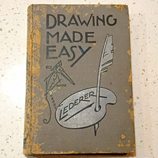 Hall McCreary Drawing Made Easy by Charles Lederer Copyright 1913 Rare