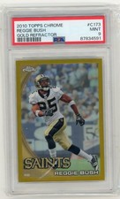 2010 Topps Chrome Gold Refractor /50  Reggie Bush #C173 NFL PSA 9