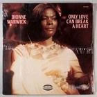 Dionne Warwick - Only Love Can Break a Heart (1977) [SEALED] Vinyl LP • Best of