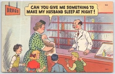Vintage Comic Pharmacy Postcard Can You Make My Husband Sleep 1953